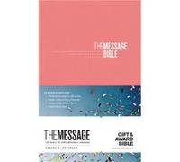 Message Gift and Award Bible The Pink by Eugene H Peterson Eugene H Peterson (Auteur)