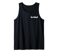 Message imprimé « Be Kind Positive Back » à la Personne derrière l'amour Débardeur