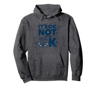 Message « It's OK Not to Be OK Mental Health Men Empowering » Sweat à Capuche, Unisexe pour Adultes, Chiné Foncé, S