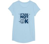 Message « It's OK Not to Be OK Mental Health Men Empowering » T-Shirt, Fille, Bleu Céleste, M