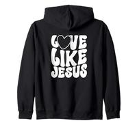 Message « Love Like Jesus Christian Faith » Sweat à Capuche