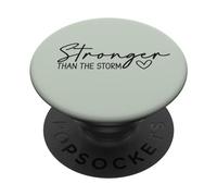 Message Positif en Forme de cœur Moderne Stronger Than The Storm PopSockets PopGrip Adhésif