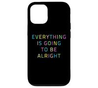 Message Positif « Everything is Going to be Alright » Coque pour iPhone 12/12 Pro