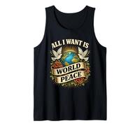 Message réconfortant Classique « Loving All I Want is World Peace » Débardeur