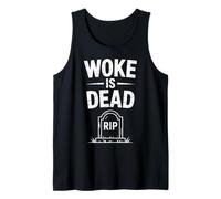 Message Sarcastique Humoristique Woke is Dead Rip Tombstone Débardeur