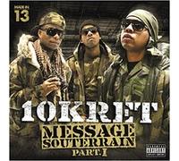 Message souterrain part 1