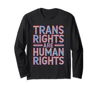 Message sur l'autonomisation des Droits de l'homme Trans Rights Manche Longue