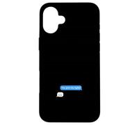 Message Texte You Give Me Agita Coque pour iPhone 16 Plus
