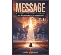 MESSAGE: The evangelical means to reach the unreached and lost souls, who were once on fire for God but derailed.