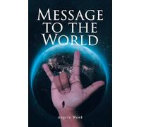 Message to the World