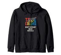 Message True Colors - Don't Cover The Truth Sweat à Capuche