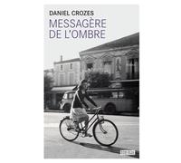 Messagère De L'ombre