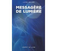 Messagère de lumière