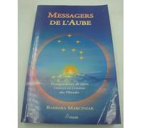 Messagers de l'Aube - Enseignements de notre Famille de Lumière des Pléiades