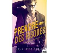 Messages Contradictoires - Tome 3 - Prendre Des Risques