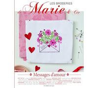 Messages D'amour, Tome 23 - Les Broderie De Marie & Cie - Les Broderie De Marie &- Cie