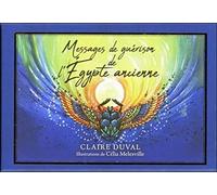 Messages de guérison de l'égypte ancienne