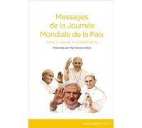 Messages de la Journée Mondiale de la Paix - Benoît XVI (2005-2013) - Gérard Defois - Saint-Leger Eds - broché - Essai