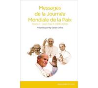 Messages de la Journée Mondiale de la Paix - Jean-Paul II (1978-2005) - Gérard Defois - Saint-Leger Eds - broché - Essai