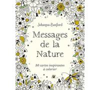 Messages de la nature: De jolies cartes poétiques signées Johanna Basford, à colorier et à afficher chez soi !