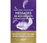 Messages de nos défunts et de nos anges gardiens - Vol. 2 - 2 (2)