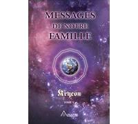 Messages de notre famille - Tome V