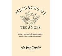 MESSAGES DE TES ANGES