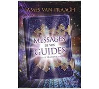 Messages De Vos Guides - Cartes De Transformation