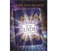 Messages de vos guides (coffret) James Van Praagh (Auteur), Jean Roby (Traduction), Christiane Laramée (Traduction)