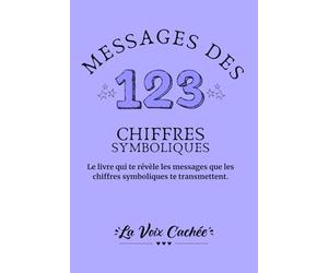 MESSAGES DES CHIFFRES SYMBOLIQUES