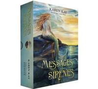 Messages des sirènes Karen Kay (Auteur), Linda Olsen (Illustration)