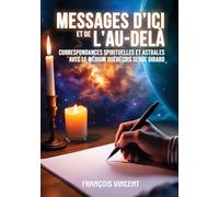 Messages d'ici et de l'Au-delà
