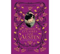 Messages éclairés de Jane Austen - Céline Colle - Chateau D'ames - broché - Roman