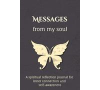 Messages: from my soul