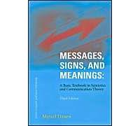 Messages, Signs, And Meaning