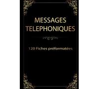 messages telephoniques 120 fiches préformatées: Format pratique - 120 entrée possible - fiche idéale pour les entreprises et particulier, permettant de noter chaque appel reçu.