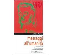 Messaggi All'umanità. Veritas Vincit-Da Stella A Stella-Prima Dell'atterraggio