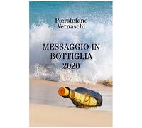 Messaggio In Bottiglia 2020