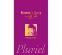 Messali Hadj 1989-1974 - Benjamin Stora - Hachette Pluriel Reference - Poche - Etude