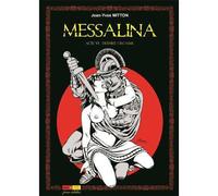 Messalina Acte 06 Dernier orgasme - Jean-Yves Mitton - Ange - cartonné - Bande dessinée