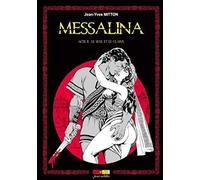 Messalina Acte T02 Le sexe et le glaive