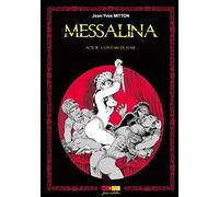 Messalina Acte T03 La putain de Rome