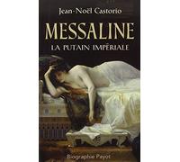 Messaline: La putain impériale