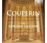 Couperin: Messe pour les paroisses / Messe pour les couvents