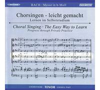 MESSE B BWV232 CHORSINGEN TENOR CHANT+2CD