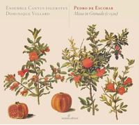 Pedro de Escobar/Missa in Granada