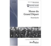 Messe Du Grand Départ / Choral Score
