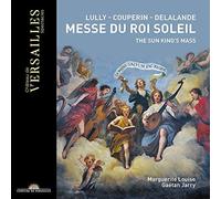 Messe Du Roi Soleil Versailles Gaétan Jarry