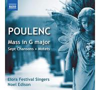 Messe en Sol Majeur/Sept Chansons/Motets