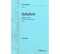 Franz Schubert – Messe en sol majeur D.167 – Réduction piano, chœur mixte – Breitkopf